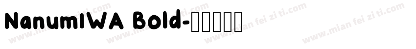 NanumIWA Bold字体转换